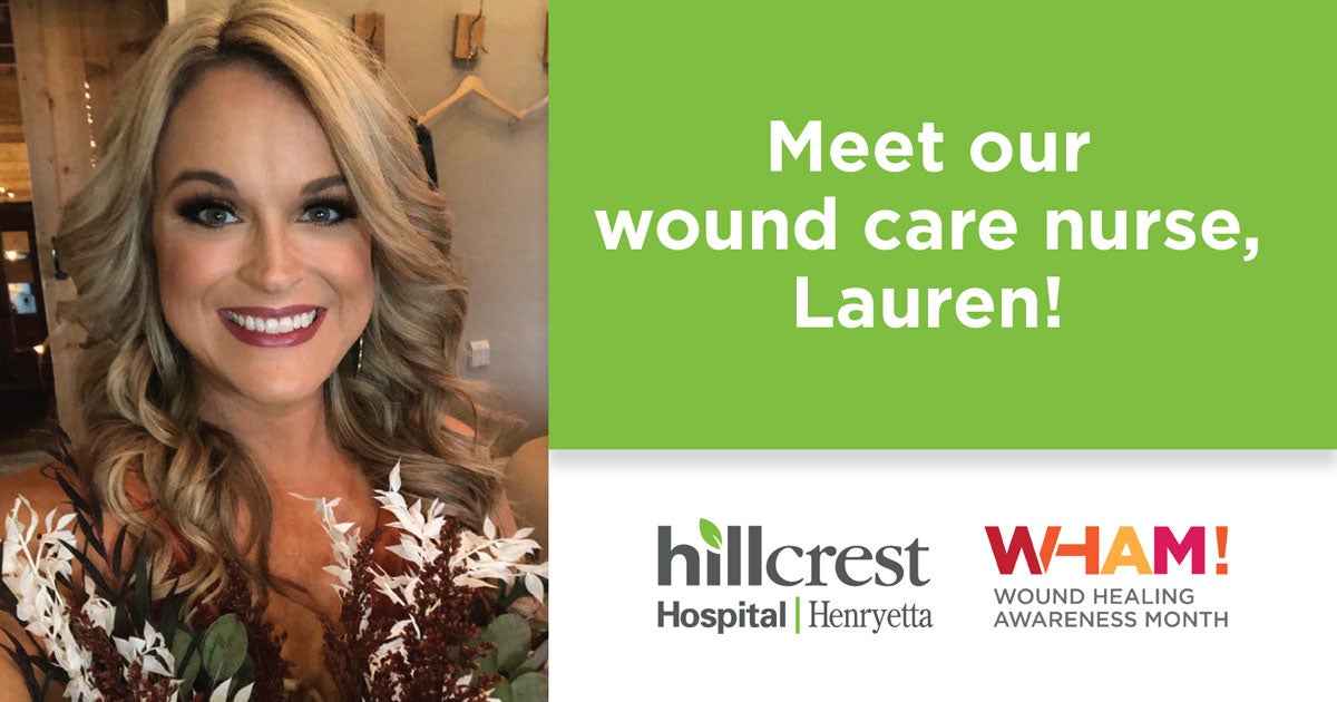 Get to know wound care nurse, Lauren and her passion serving others