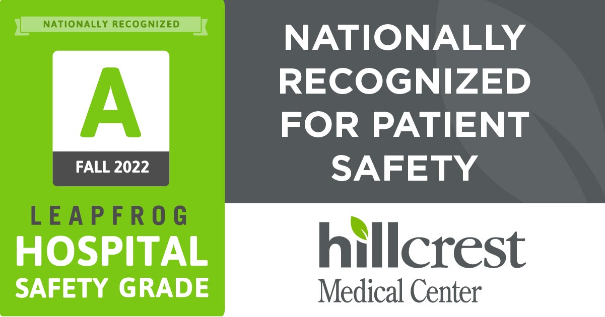 Hillcrest Medical Center earns “A” grade from Leapfrog Group for fall 2022