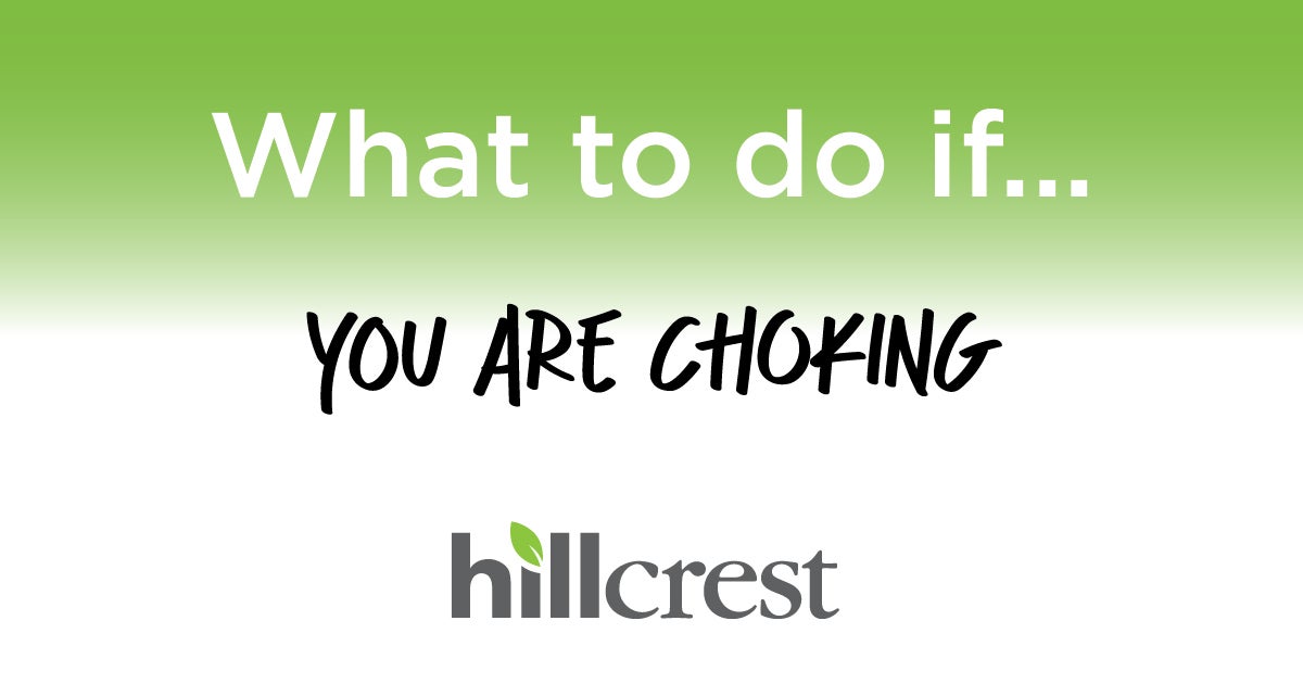 What to do if … you are choking