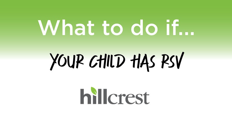 What to do if … your child has RSV