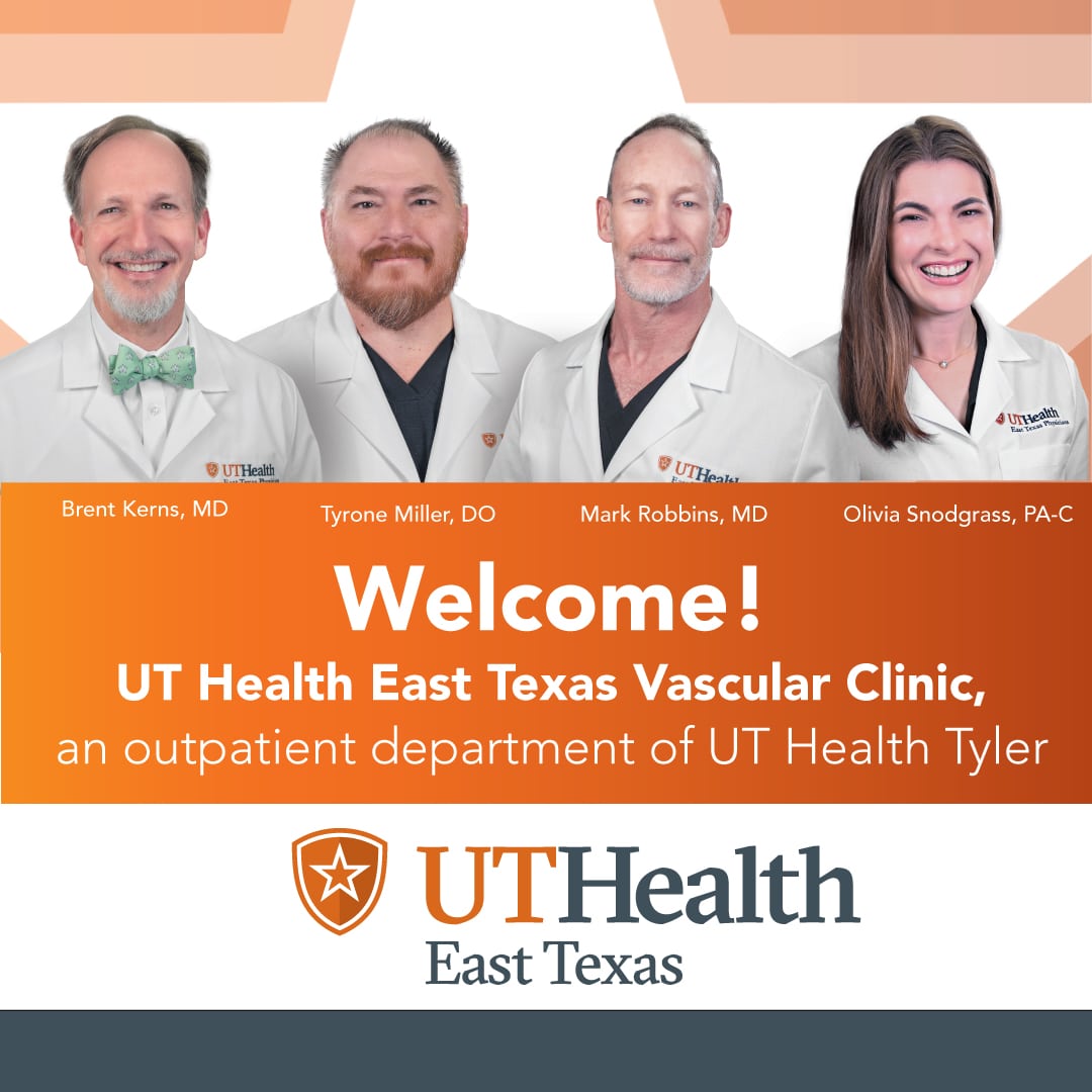 UT Health East Texas Welcomes Vascular Tyler to Its Growing Network of Care