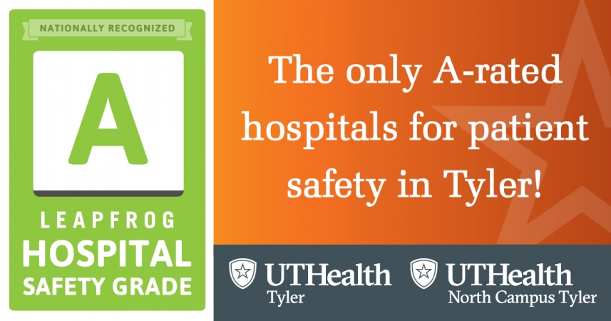 UT Health North Campus Tyler Earns 2020 Leapfrog Top Hospital Award for Outstanding Quality and Safety